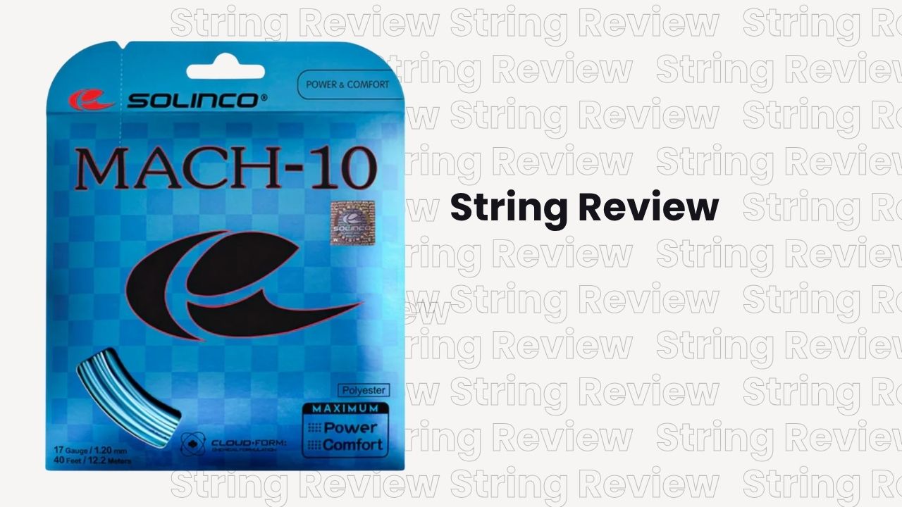 Solinco Mach‑10 Tennis String Review